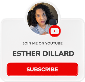 Esther Dillard Youtube