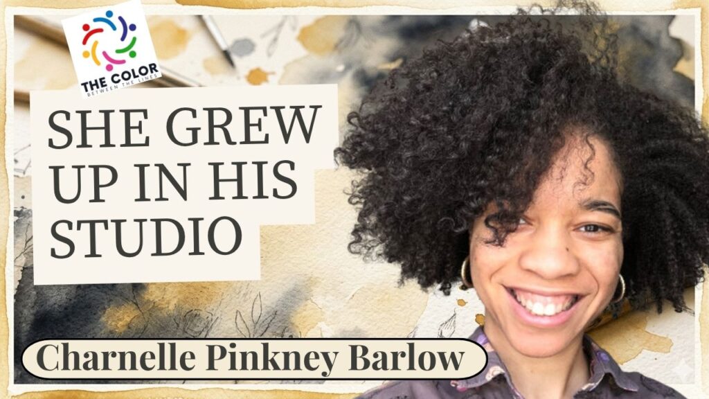 Jerry Pinkney's granddaughter Charnelle Pinkney Barlow smiling with text She Grew Up in His Studio