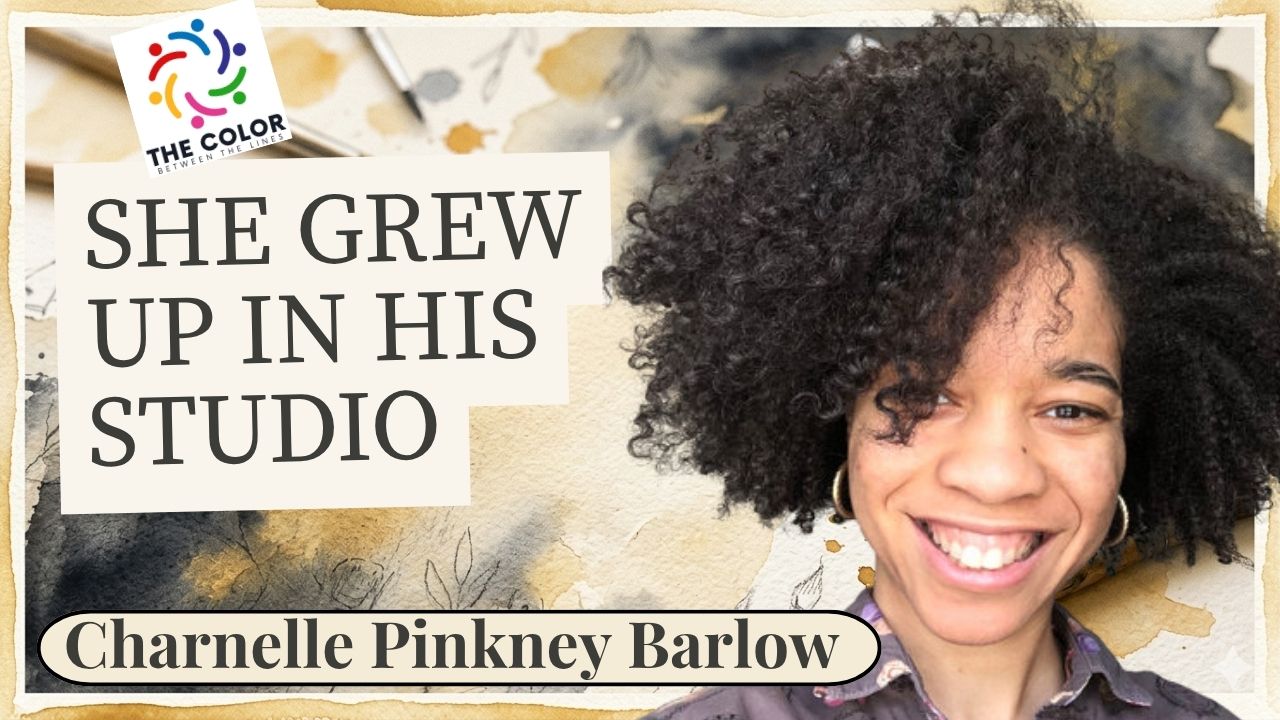 Jerry Pinkney's granddaughter Charnelle Pinkney Barlow smiling with text She Grew Up in His Studio